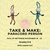 Take & Make: Paracord Person; Pick up Between November 12 - 18. Grades 5-8