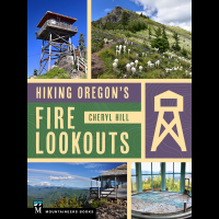 Photo to promote Hiking Oregon's Fire Lookout program
