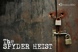 Spyder Heist