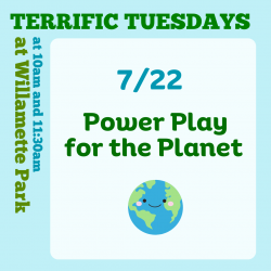 Terrific Tuesdays at Willamette Park: Power Play for the Planet