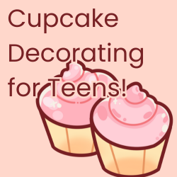 Cupcakes Cupcake Decorating for Teens February 12