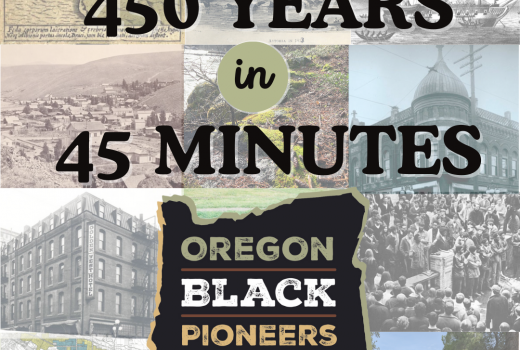 450 Years in 45 Minutes presented by Oregon Black Pioneers