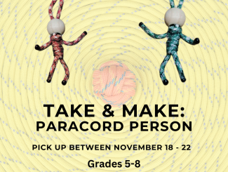 Take & Make: Paracord Person; Pick up Between November 12 - 18. Grades 5-8