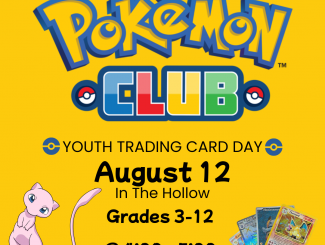 Pokemon Club Youth Trading Card Day July 8. Grades 3-12 from 4:00 - 5:00